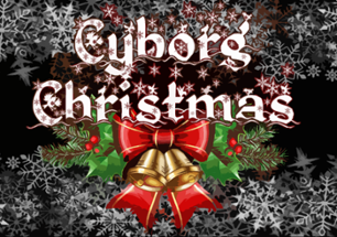 Cyborg Chrismas Image