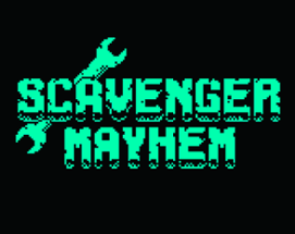 ScavengerMayhem Image