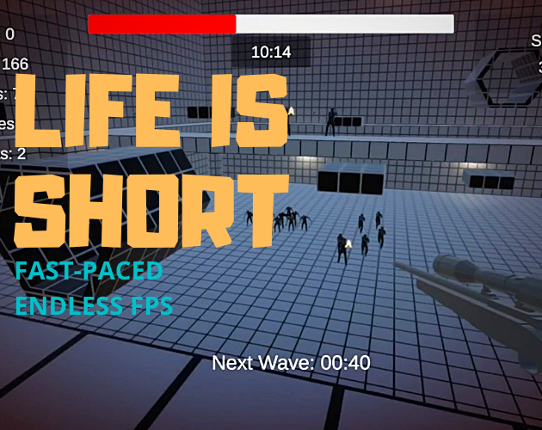 Life is Short Game Cover
