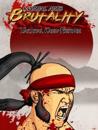 Martial Arts Brutality Game Cover