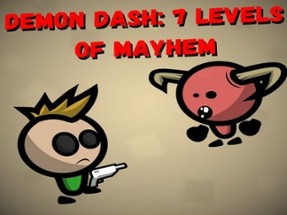 Demon Dash: 7 Levels of Mayhem Image