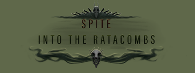 Spite: Into the Ratacombs Image