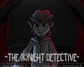 The (K)night detective Image