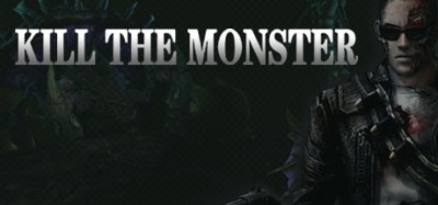 Kill The Monster Image