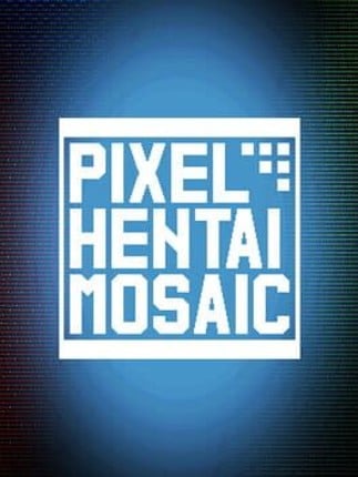 Pixel Hentai Mosaic Game Cover