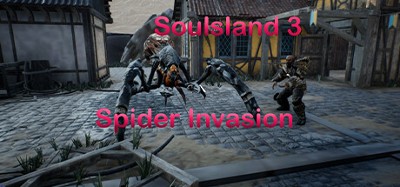 Soulsland 3: Spider Invasion Image