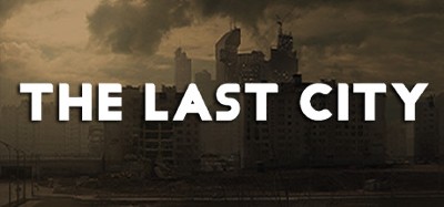 The Last City Image