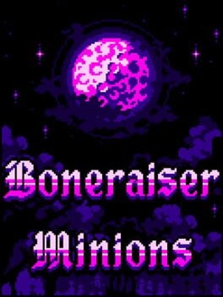 Boneraiser Minions Game Cover