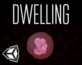 Dwelling -- Part 0 Image