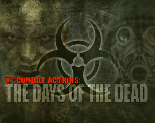 X-Combat Actions: The Days of the Dead Game Cover