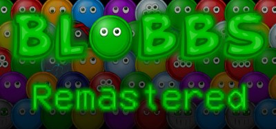 Blobbs: Remastered Image