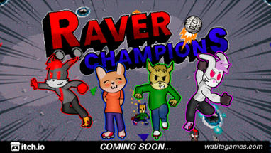 Raver Champions Image