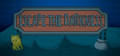 Escape the Darkness Image