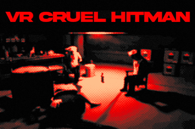 VR Cruel Hitman Game Cover