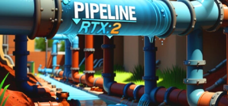 PIPELINE RTX: 2 Game Cover