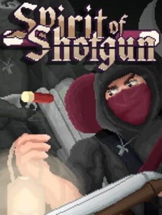 Spirit of Shotgun Game Cover