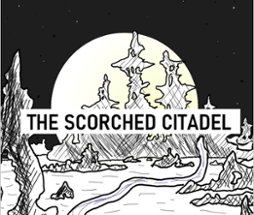 The Scorched Citadel Image