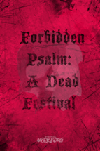 A Dead Festival Forbidden Psalm - miniatures game, inspired by and compatible with MÖRK BORG Image