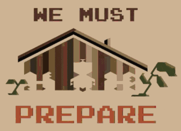 We Must Prepare Game Cover