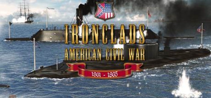 Ironclads: American Civil War Game Cover