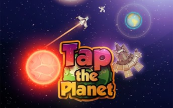 Tap the Planet Image