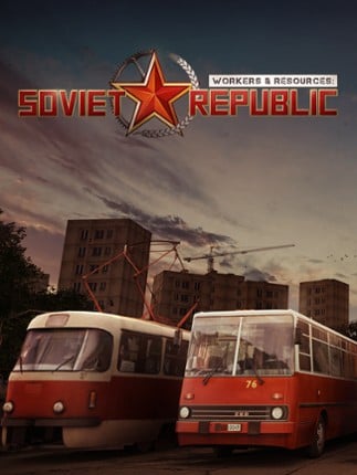 Workers & Resources: Soviet Republic Game Cover