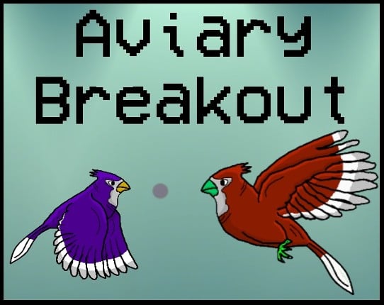 Aviary Breakout Game Cover