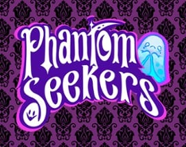 Phantom Seekers Image
