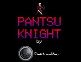 Pantsu Knight Image