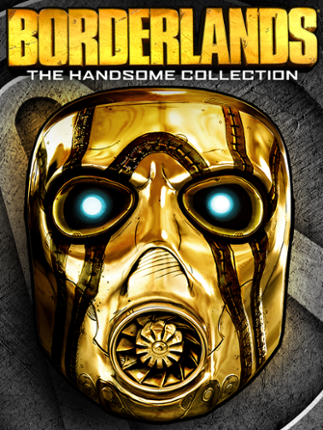 Borderlands: The Handsome Collection Game Cover