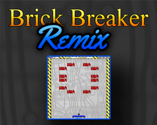 Brick Breaker Remix Game Cover