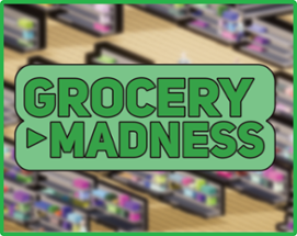 Grocery Madness Image