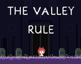 The Valley Rule Image
