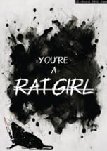 You're a RatGirl Image