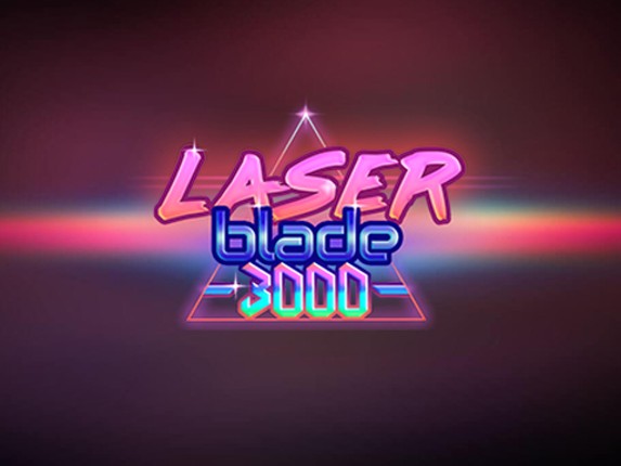 Laser Blade 3000 Game Cover
