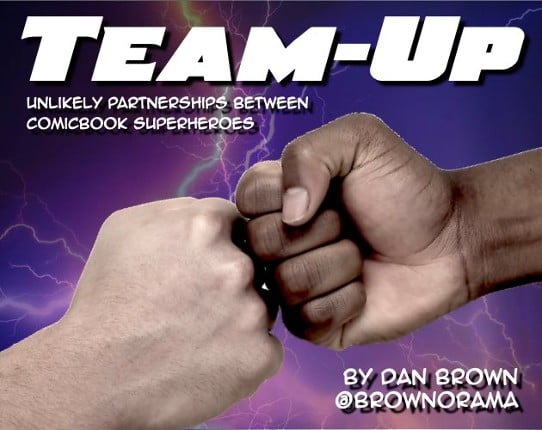 Team-Up: Unlikely Superhero Partnerships Game Cover