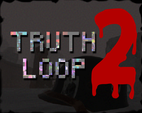 TRUTH LOOP 2 Game Cover