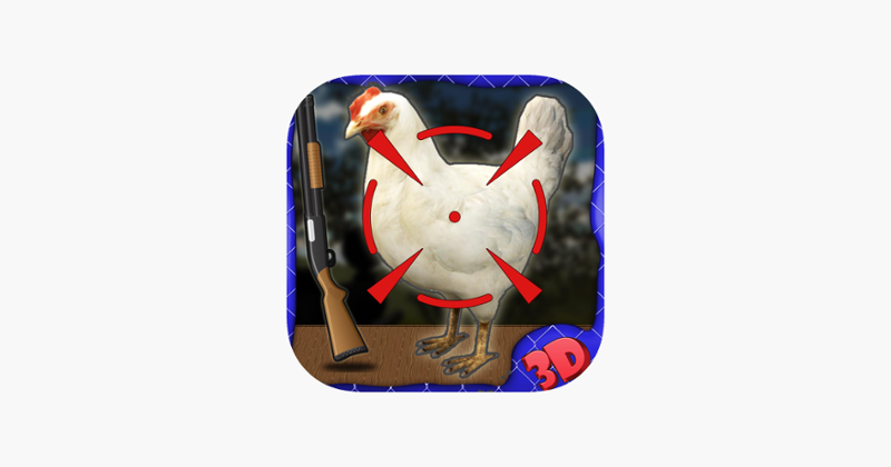 3D Chicken Hunter Simulator – Pick up hunting rifles &amp; shoots animal to kill Game Cover