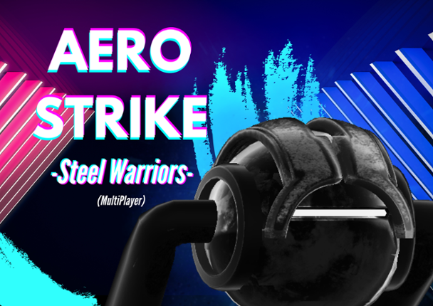 AeroStrike:Steel Warriors Game Cover
