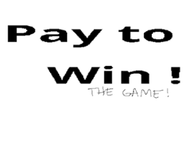 Pay to Win Image