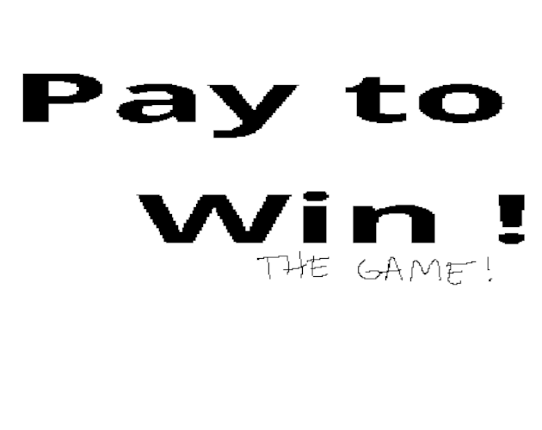 Pay to Win Game Cover