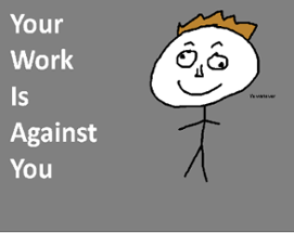 [Gandi IDE] Your Work Is Against You Image