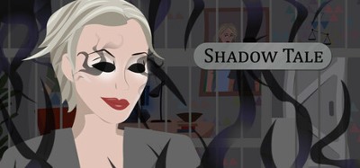 Shadow Tale Image