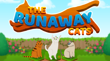 The Runaway Cats Image