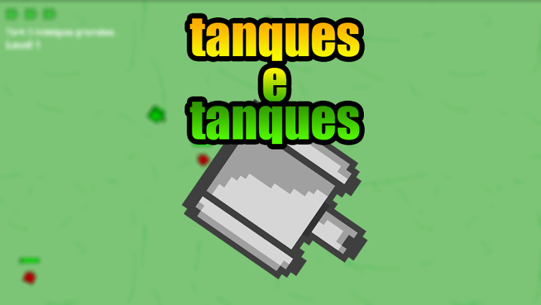 Tanques e tanques Game Cover