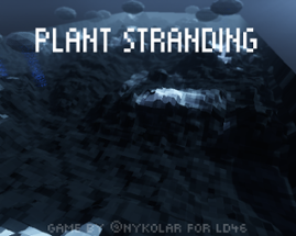 Plant Stranding Image