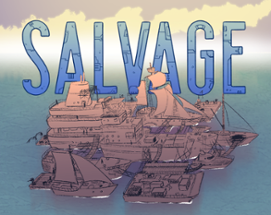 Salvage (GMTK 2020 Jam) Image