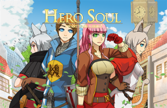 Hero Soul: I want to be a Hero! Image