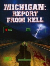 Michigan: Report from Hell Image