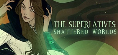 The Superlatives: Shattered Worlds Image